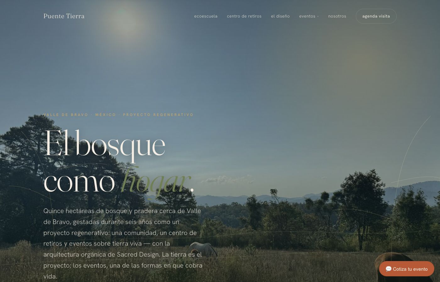 The Puente Tierra site: a regenerative event venue in Valle de Bravo — event quoting, packages, visit booking, and behind it a WhatsApp operations agent.
